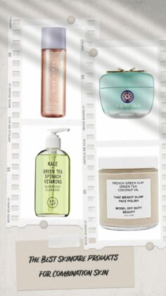 Trust Us, These Skincare Products For Combination Skin Are Absolute Miracle Workers