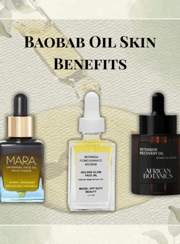 Baobab Oil Skin Benefits: The Ultimate Guide to This Nourishing Beauty Secret