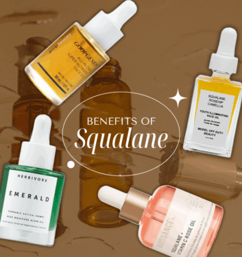 Top Benefits of Squalane for Skin You Should Know