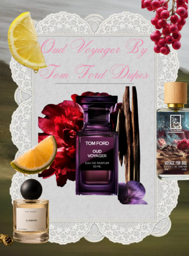 The Best Tom Ford Oud Voyager Dupes: 3 Affordable Alternatives to Try